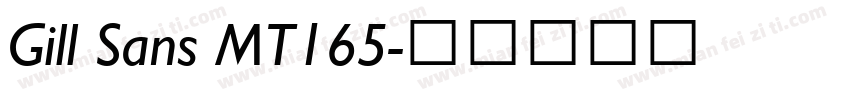 Gill Sans MT165字体转换